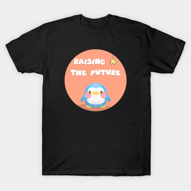 Raising the future T-Shirt by GoranDesign